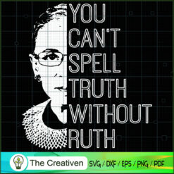 Queen R.B.G Retro Quotes SVG, Ruth Bader Ginsburg SVG, Judge SVG
