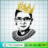 Queen RBG SVG, Ruth Bader Ginsburg SVG, Judge SVG 2 RBG Portrait Crown 1 copy