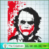 Blood Joker Face SVG, Joker And Harley Quinn SVG, Suicide Squad SVG 3 joker 71 copy