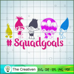 Squadgoals Trolls SVG Cut File for Cricut & Silhouette
