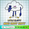 Little Slappy Make Daddy Happy SVG Cut File for Cricut & Silhouette 2 Little slappy copy