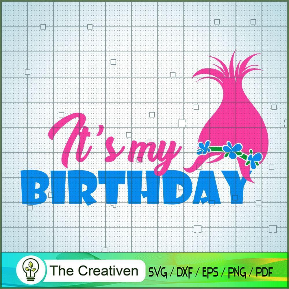 It's My Birthday SVG Cut File for Cricut & Silhouette Design 25329 1 It's My Birthday SVG Cut File for Cricut & Silhouette Design 25329