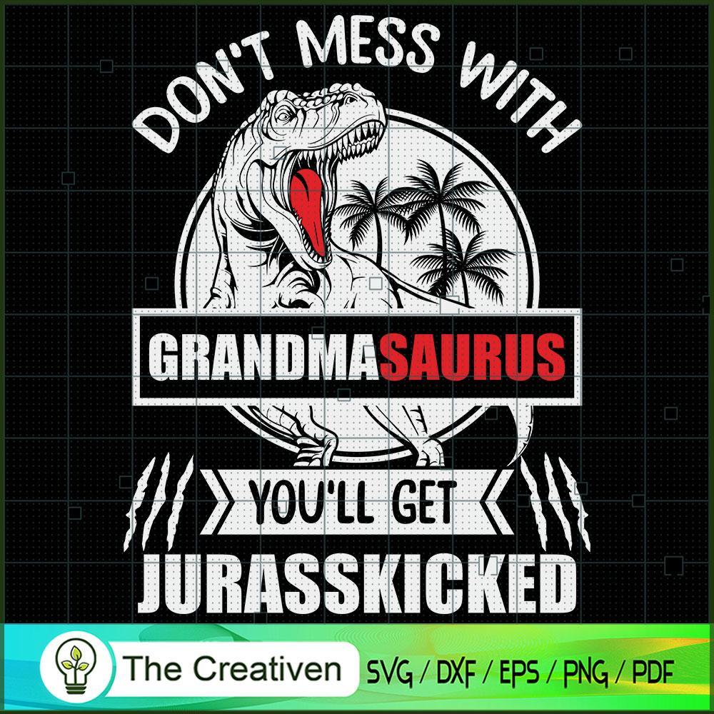 Jurasskicked Don't Mess with SVG Cut File for Cricut Design 25136 1 Jurasskicked Don't Mess with SVG Cut File for Cricut Design 25136