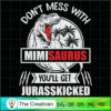 Jurasskicked Don't Mess with Mimisaurus SVG, Dinosaur SVG, Jurasskicked SVG 2 3 copy 89