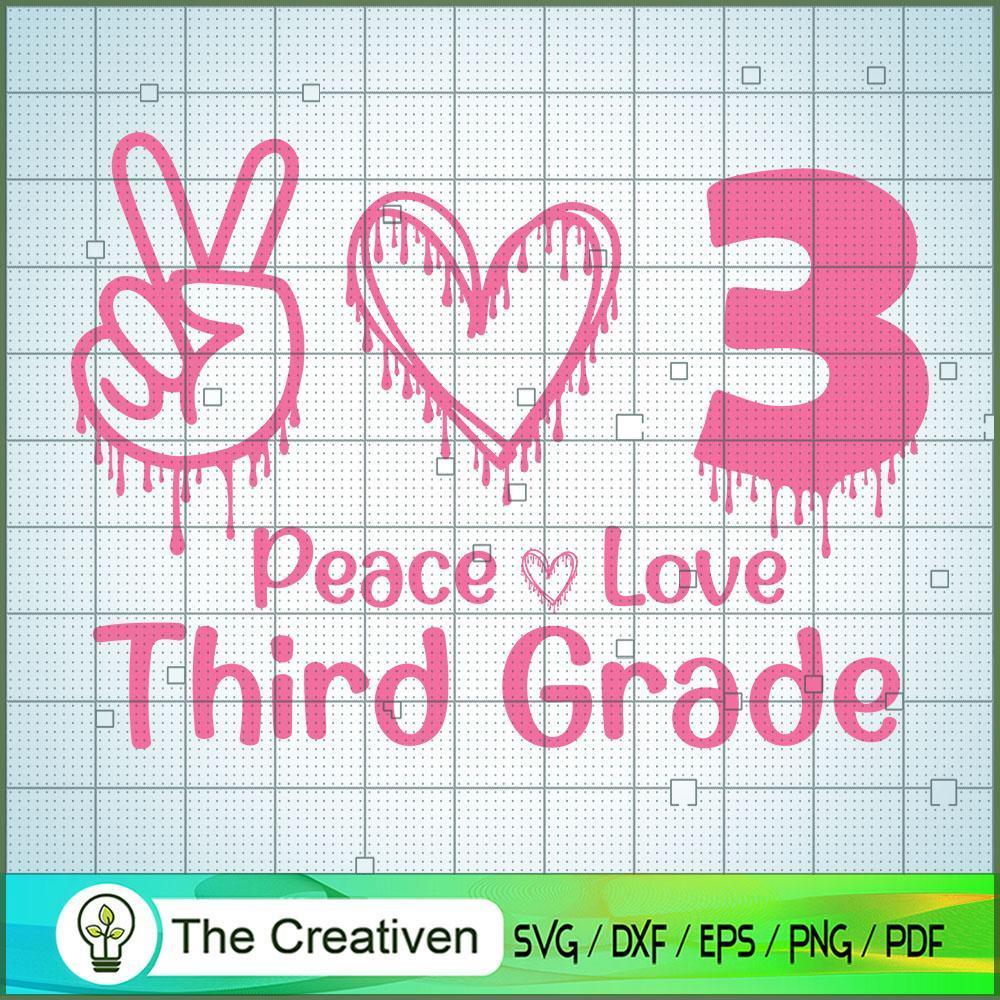 Back to School Peace Love Third Grade SVG, Back to School Peace Love SVG, Back To School SVG 1 55 copy 24