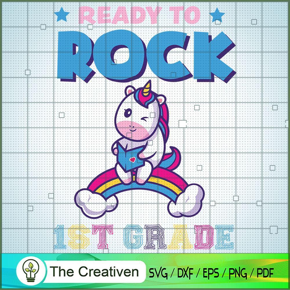 Ready to Rock 1st Grade SVG, Unicorn SVG, Back To School SVG 1 Ready to Rock 1st Grade SVG, Unicorn SVG, Back To School SVG