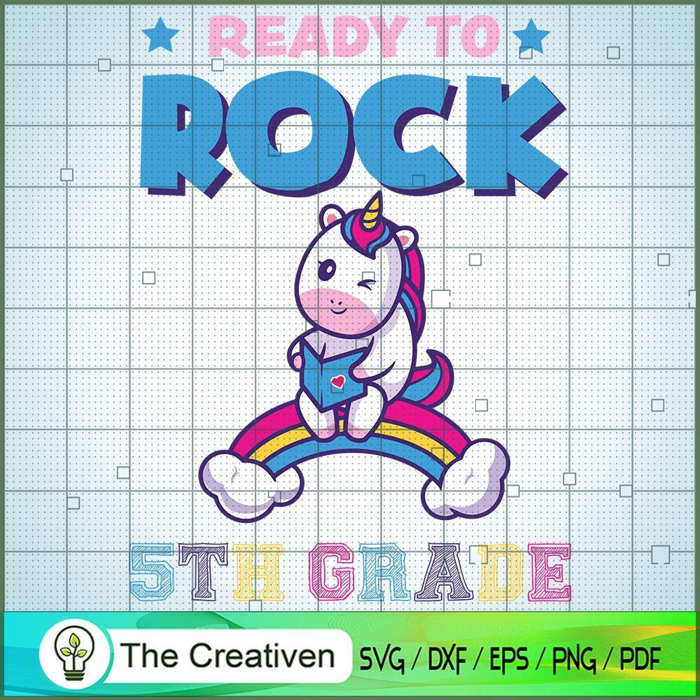 Ready to Rock 5th Grade SVG, Unicorn SVG, Back To School SVG 1 69 copy 18