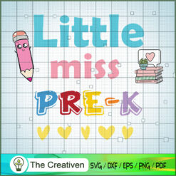 Little Miss Pre K Back to Sc SVG Cut File for Cricut