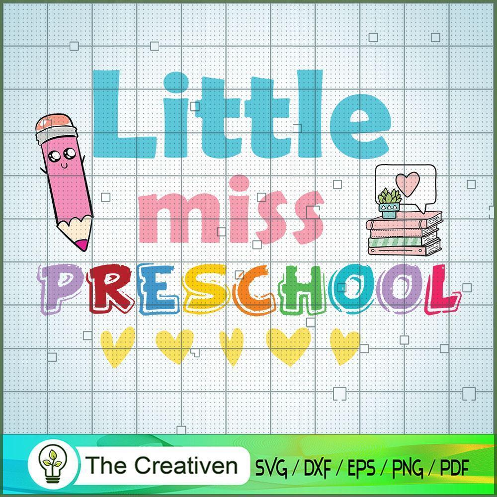 Little Miss Preschool SVG, Preschool SVG, Back To School SVG 1 Little Miss Preschool SVG, Preschool SVG, Back To School SVG