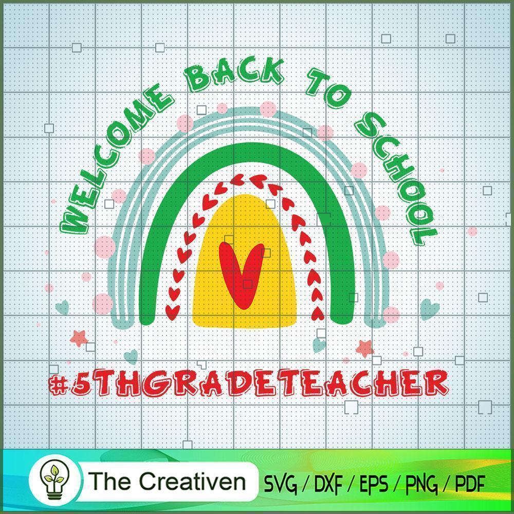 Welcome Back to School 5th G SVG Cut File for Cricut 1 Welcome Back to School 5th G SVG Cut File for Cricut