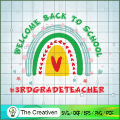 Welcome Back to School 3rd G SVG Cut File for Cricut