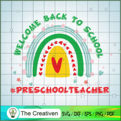 Welcome Back to School Presc SVG Cut File for Cricut