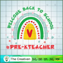 Welcome Back to School Pre K SVG Cut File for Cricut