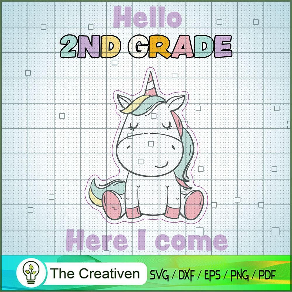 Hello Second Grade Here I Come SVG, Unicorn SVG, Back To School SVG 1 Hello Second Grade Here I Come SVG, Unicorn SVG, Back To School SVG