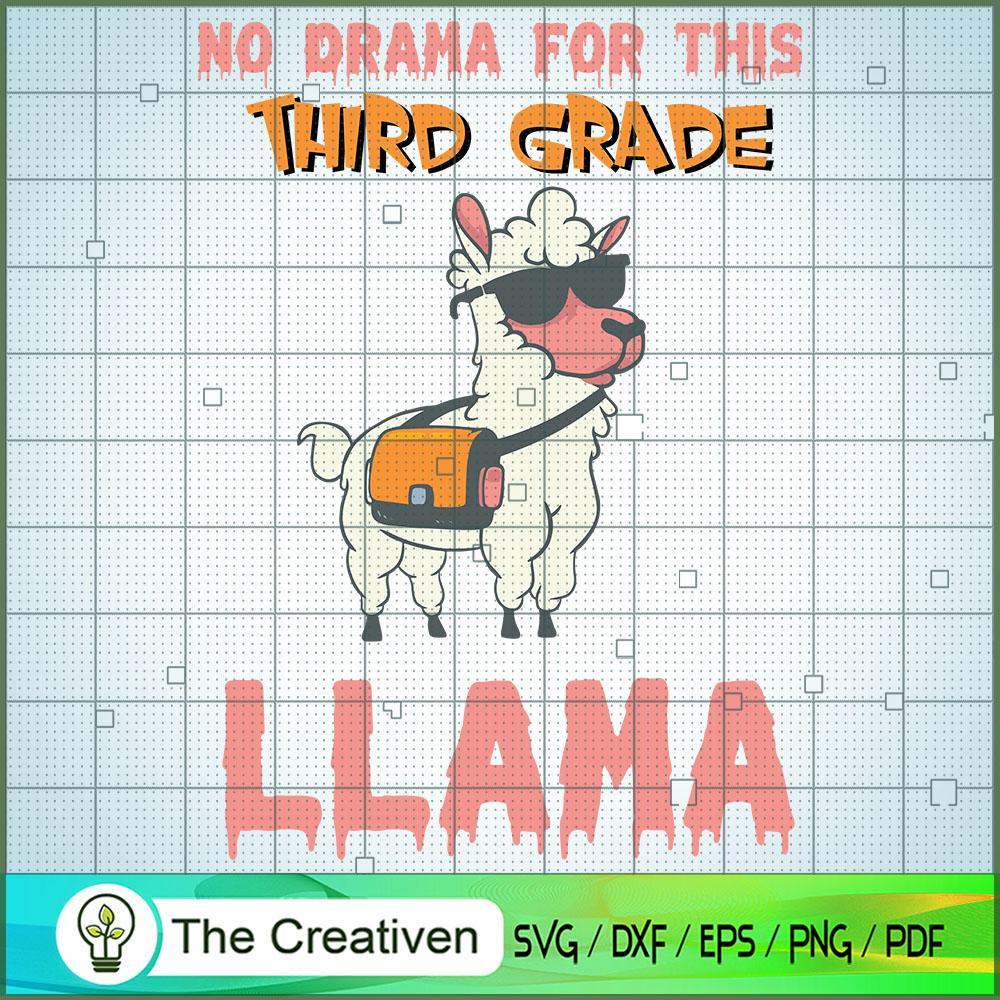 No Drama for This Third Grade Llama SVG, Llama SVG, Back To School SVG 1 No Drama for This Third Grade Llama SVG, Llama SVG, Back To School SVG