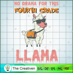 No Drama for This Fourth Gra SVG Cut File for Cricut