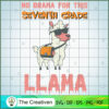 No Drama for This Seventh Gr SVG Cut File for Cricut 2 6 copy 82