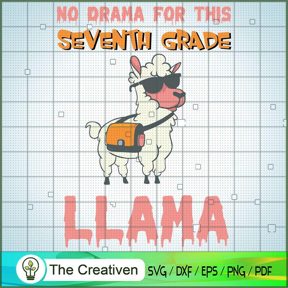 No Drama for This Seventh Gr SVG Cut File for Cricut 1 No Drama for This Seventh Gr SVG Cut File for Cricut