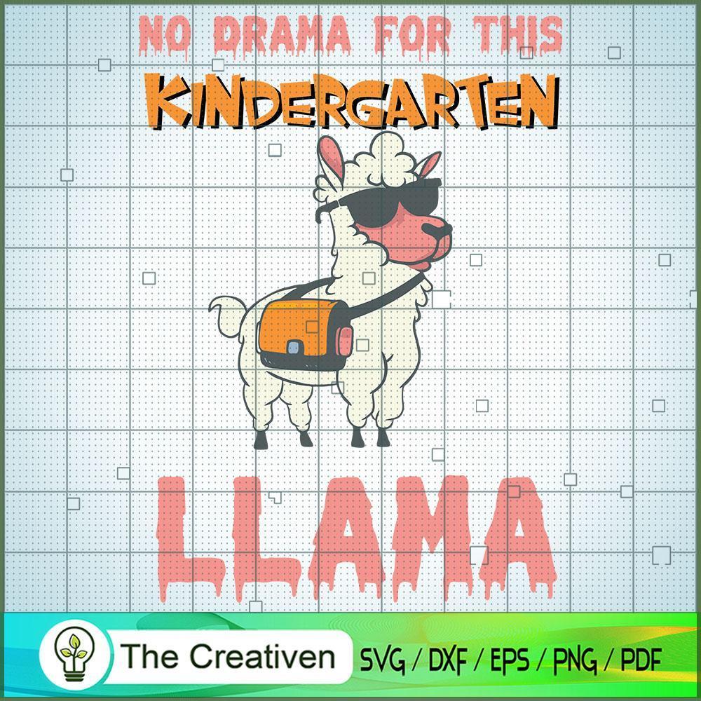No Drama for This Kindergart SVG Cut File for Cricut 1 No Drama for This Kindergart SVG Cut File for Cricut