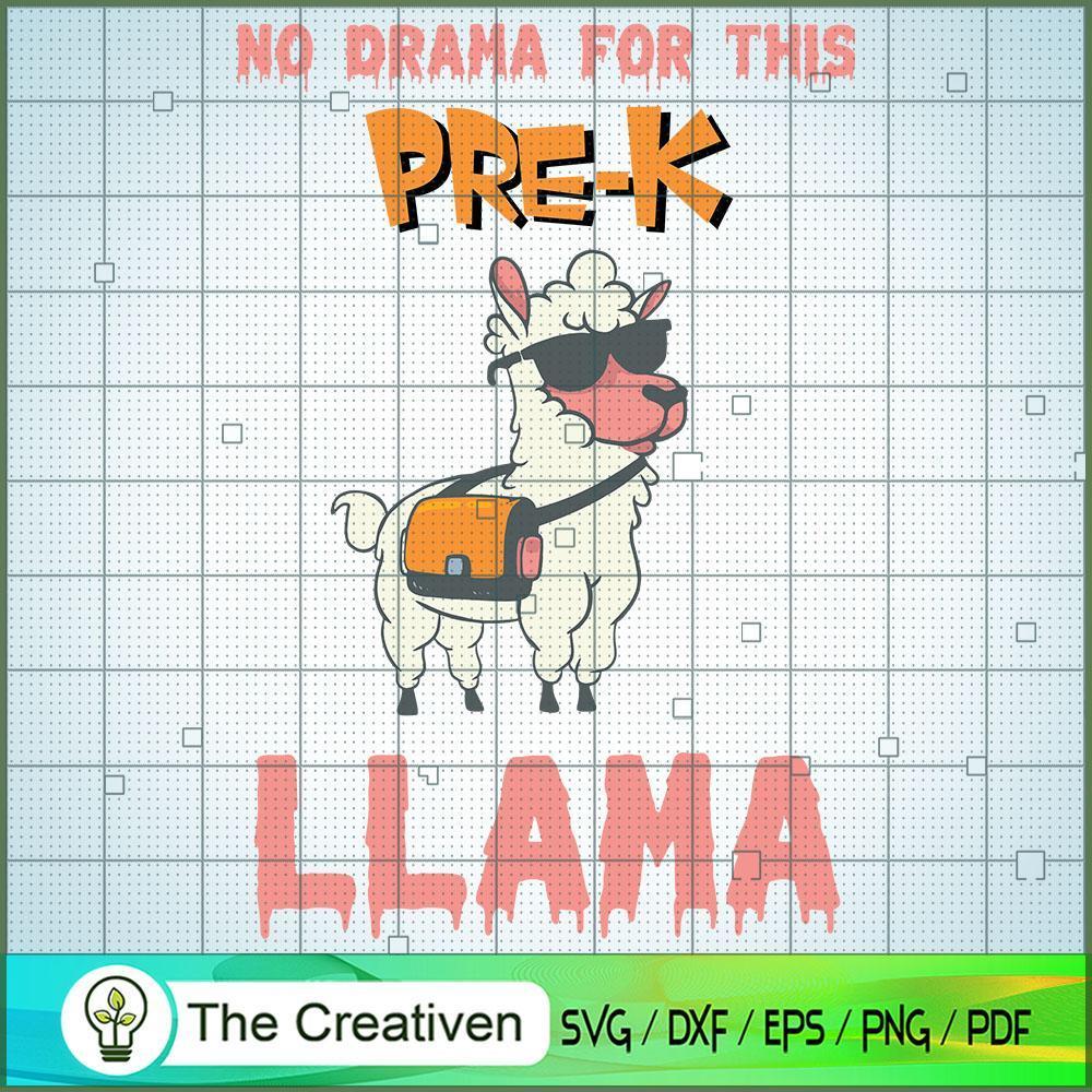No Drama for This Pre K Llama SVG, Llama SVG, Back To School SVG 1 No Drama for This Pre K Llama SVG, Llama SVG, Back To School SVG
