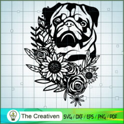Pug Dog with Flowers and Plants SVG, Dog Breeds SVG, Flower SVG
