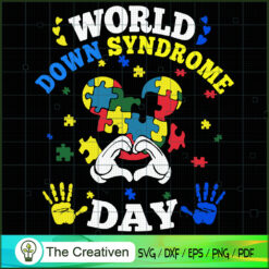 World Down Syndrome Day SVG, Autism SVG, Mickey Disney SVG