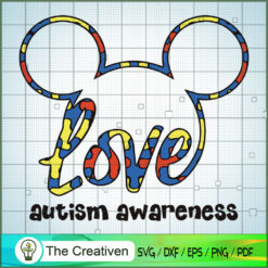 Mickey Love Autism Awareness SVG, Autism SVG, Mickey Disney SVG