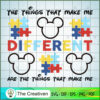 The Things That Make Me Different SVG, Autism SVG, Mickey Disney SVG