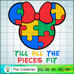 Minnie Till All The Pieces Fit SVG, Autism SVG, Mickey Disney SVG