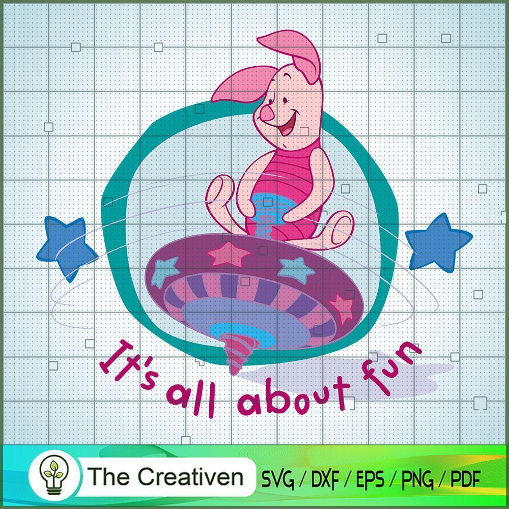 Piglet It's All About Fun SVG Cut File for Cricut & Silhouette 1 Piglet It's All About Fun SVG Cut File for Cricut & Silhouette