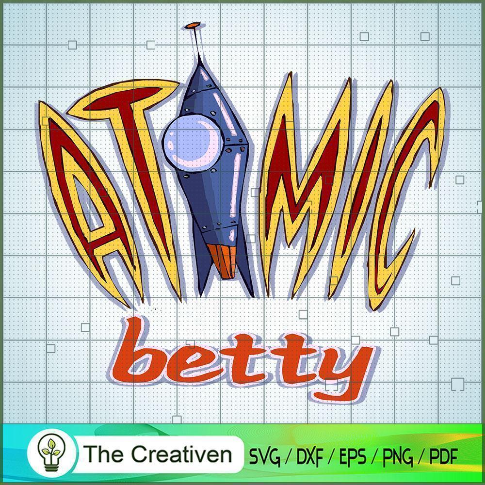 Atomic Betty Rocket SVG, Cartoon SVG, Atomic Betty SVG 1 Atomic Betty Rocket SVG, Cartoon SVG, Atomic Betty SVG