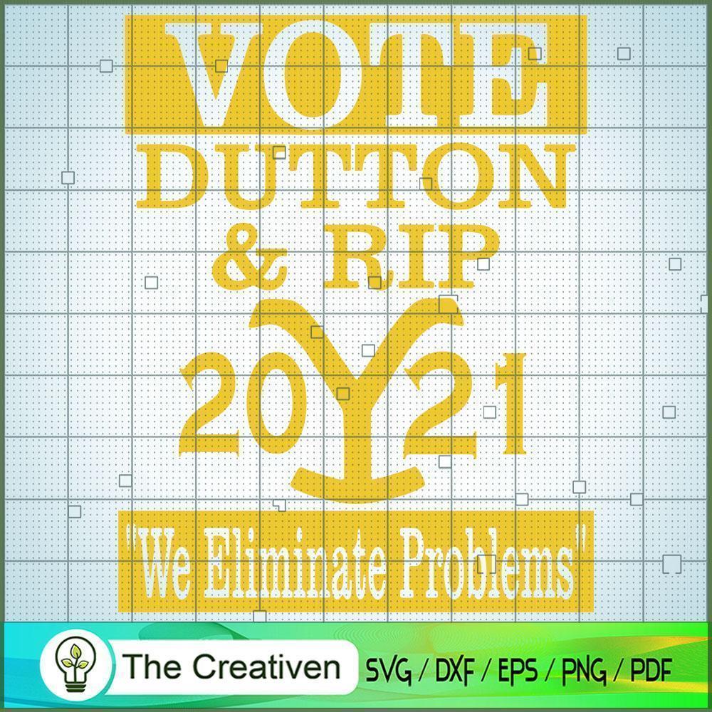 Vote Dutton and RIP 2021 SVG, Yellowstone SVG, Cowboy SVG 1 Yellowstone 70 copy