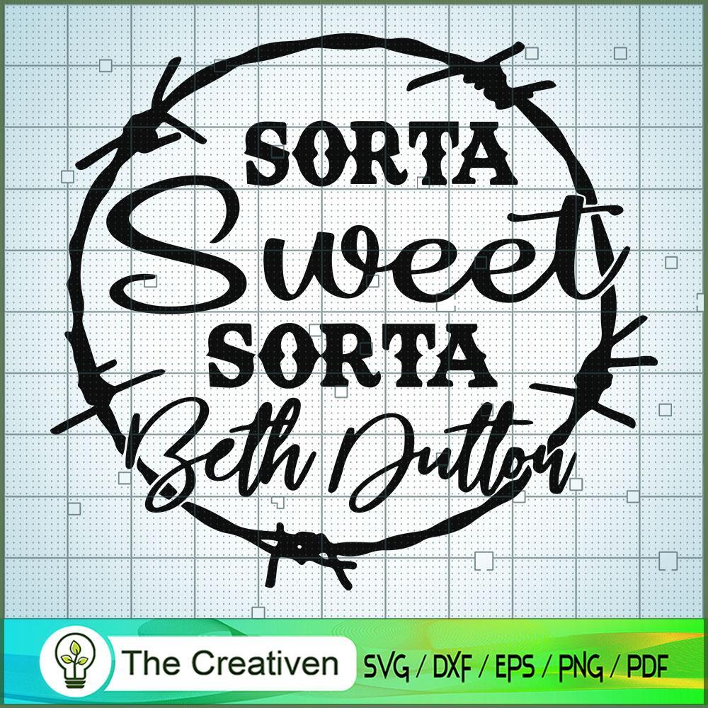 Sorta Sweet Sorta Beth Dutton Logo SVG, Yellowstone SVG, Cowboy SVG 1 Sorta Sweet Sorta Beth Dutton Logo SVG, Yellowstone SVG, Cowboy SVG