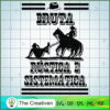 Bruta Rustica E Sistematica SVG Cut File for Cricut 2 Yellowstone 45 copy