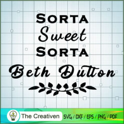 Sorta Quotes SVG, Yellowstone SVG, Cowboy SVG