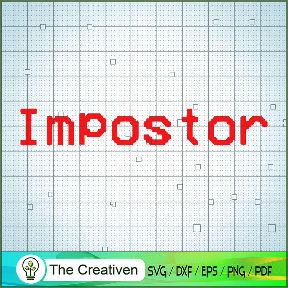 Impostor Logo SVG, Among Us SVG, Game Play SVG, Funny Among Us SVG 1 134 copy 6