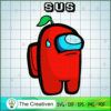 Among Us Sus SVG, Among Us SVG, Game Play SVG, Funny Among Us SVG 3 137 copy 6