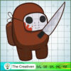 Jason Voorhees Among Us Horror SVG, Among Us SVG, Game Play SVG, Funny Among Us SVG 3 165 copy 2