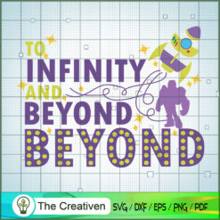 To Infinity And Beyond Buzz Lightyear  SVG Cut File fo Design 21347