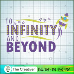 To Infinity And Beyond Rocke SVG Cut File for Cricut