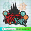 Happy New Year Disney Castle SVG Cut File for Cricut & Silhouette 2 52 copy 26