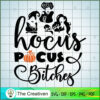 Hocus Pocus Bitches SVG Cut File for Cricut & Silhouette 3 sanderson sisters halloween 7 copy