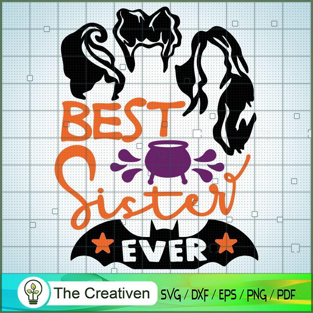 Best Sister Ever SVG Cut File for Cricut & Silhouette 1 Best Sister Ever SVG Cut File for Cricut & Silhouette