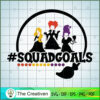 Squadgoals Witch SVG Cut File for Cricut & Silhouette 3 29 sandersons copy