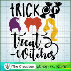 Trick Or Treat Witch Hocus Pocus SVG Cut File for Cricut & Silhouette