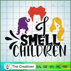 I Smell Children Hocus Pocus SVG Cut File for Cricut & Design 20626