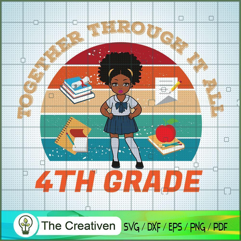 Black Girl 4th Grade Back to SVG Cut File for Cricut 1 Black Girl 4th Grade Back to SVG Cut File for Cricut