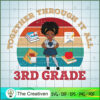 Black Girl 3rd Grade Back to SVG Cut File for Cricut 2 12 copy 69