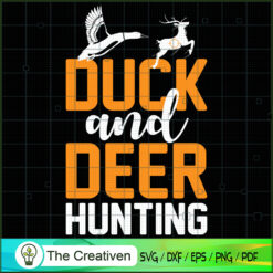 Deer and Duck Hunting SVG Cut File for Cricut & Silhouette