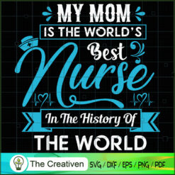 My Mom Is The World's Best N SVG Cut File for Cricut